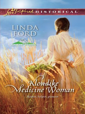 cover image of Klondike Medicine Woman